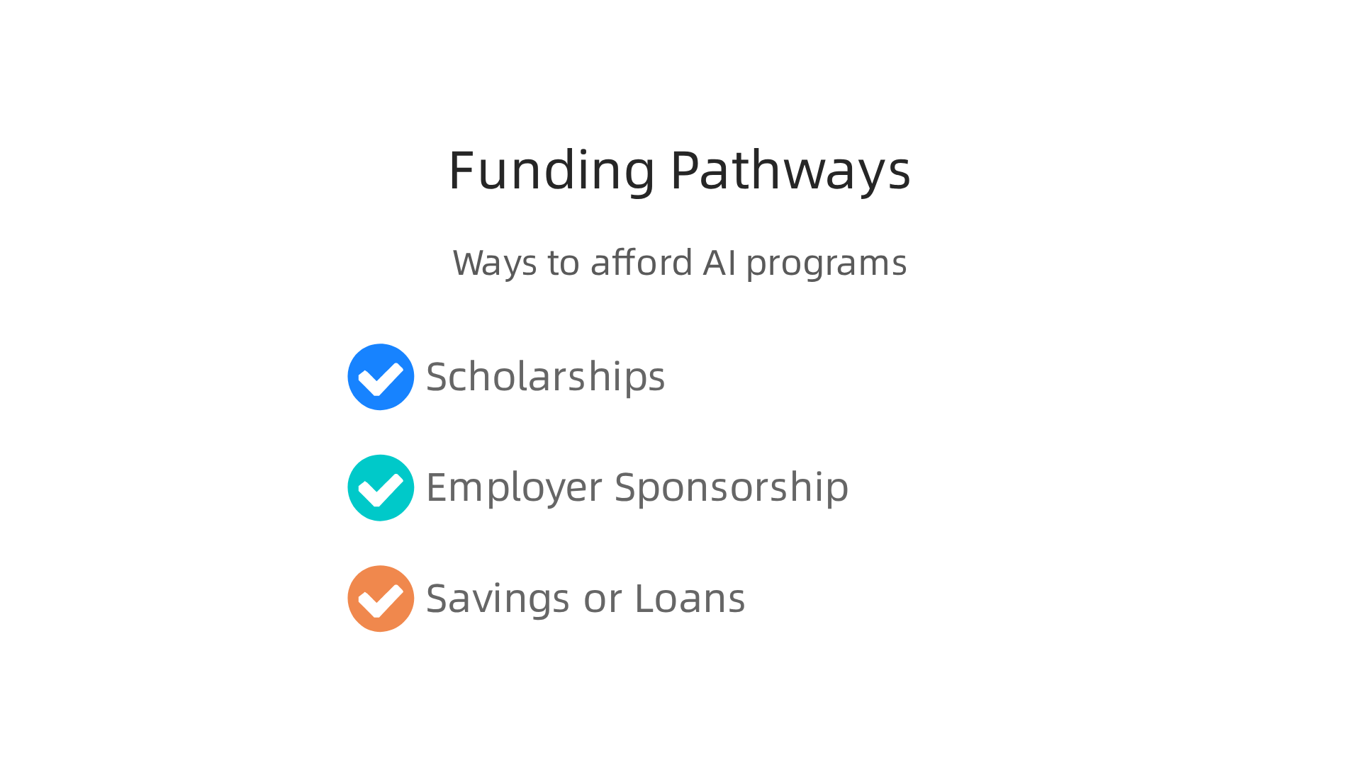 Explore various financial options to make top AI programs more accessible, including scholarships and employer support.